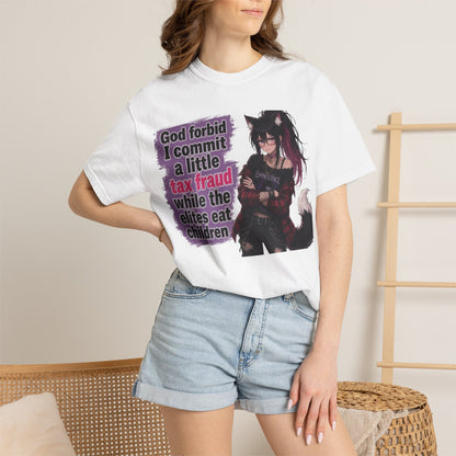 "God forbid I commit a little tax fraud..." Nova Punk Tee