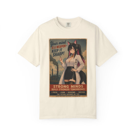 Your mind is a weapon T-shirt